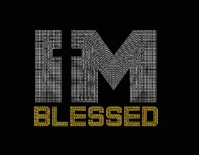 I'M Blessed Rhinestone Transfer